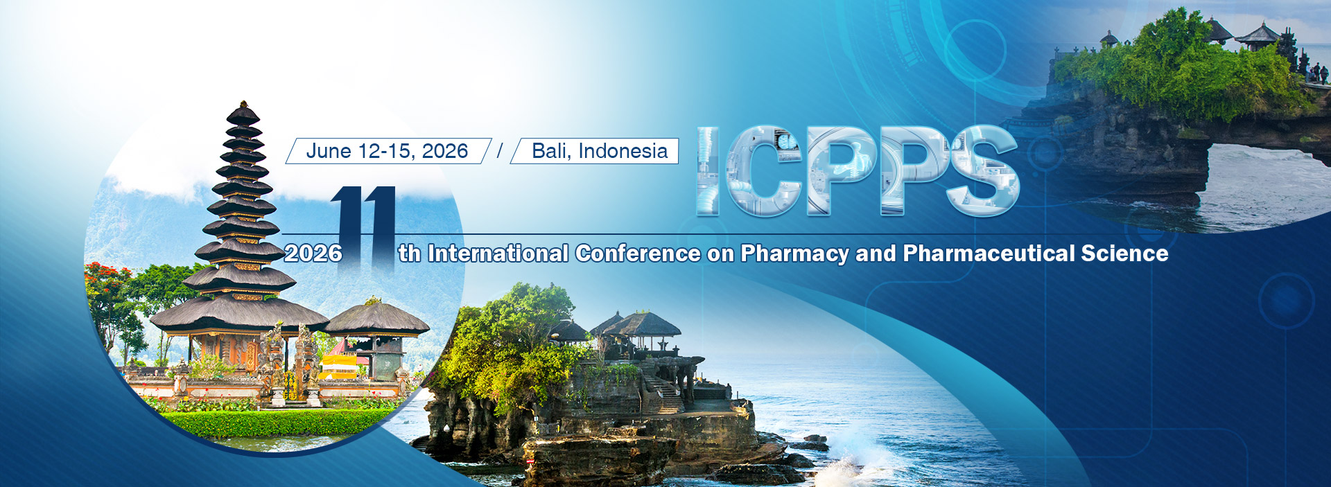 ICPPS 2026 (11th International Conference on Pharmacy and Pharmaceutical Science)