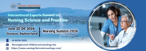 International Experts Summit on Nursing Science and Practice