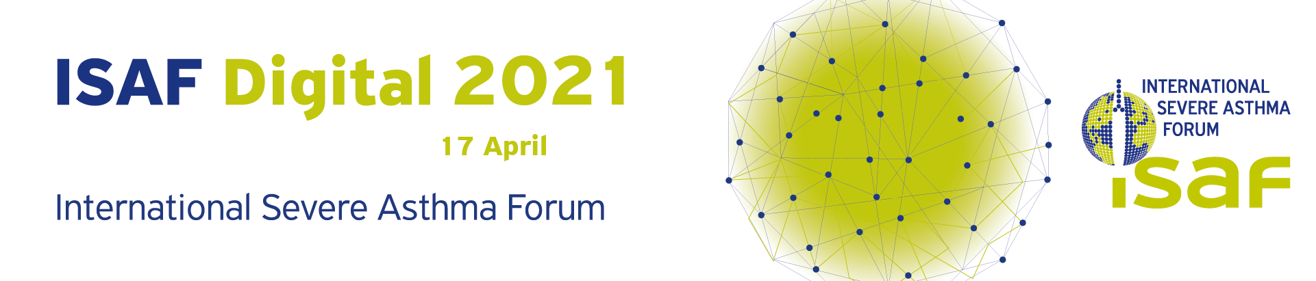 International Severe Asthma Forum - ISAF 2021
