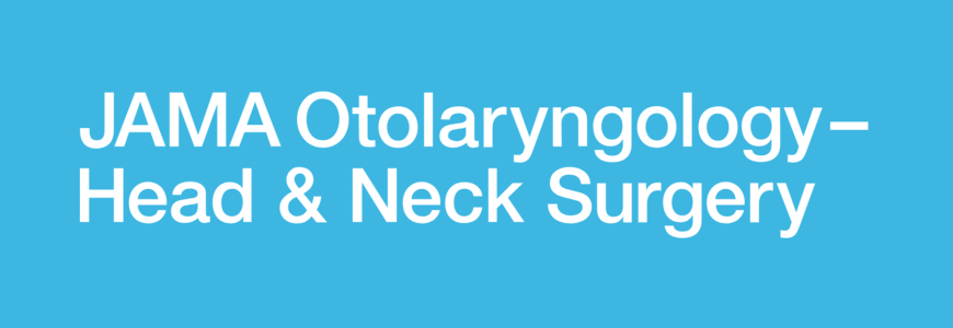 Medflixs - JAMA Otolaryngology Formation