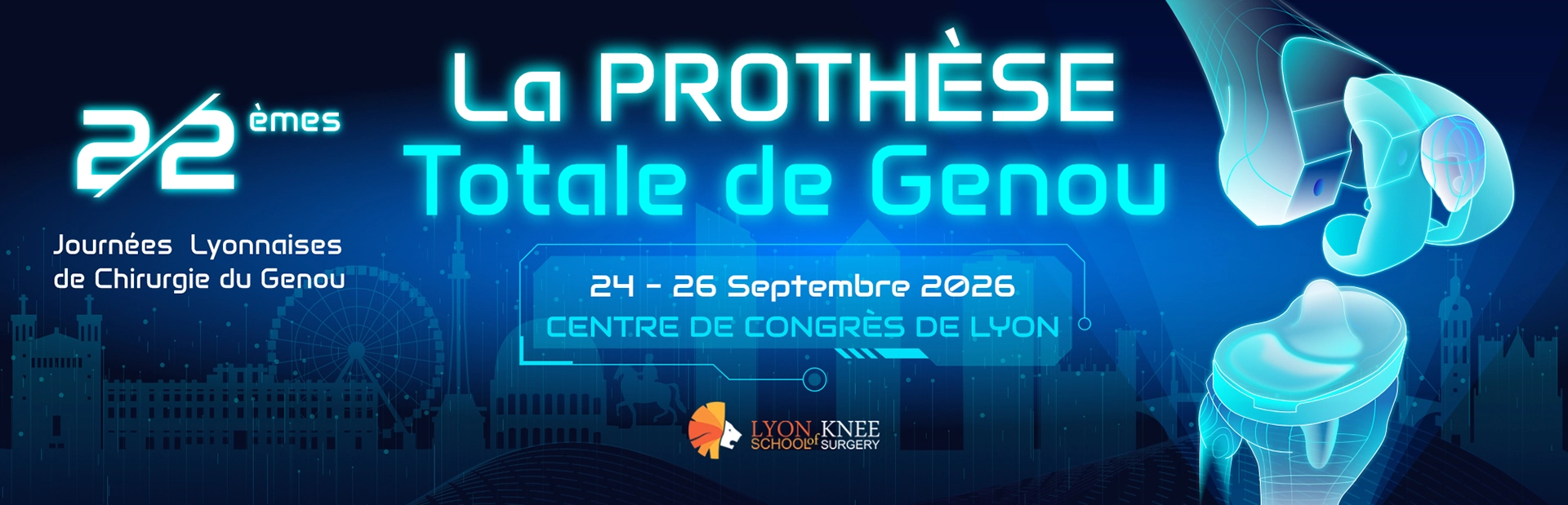 JLCG 2026 - 22èmes Journées Lyonnaises de Chirurgie du Genou