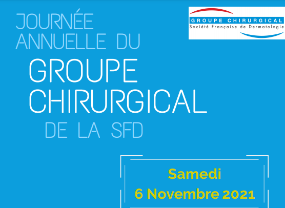 Journée annuelle du Groupe Chirurgical de la SFD 2021