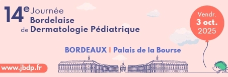 Journée Bordelaise de Dermatologie Pédiatrique 2026