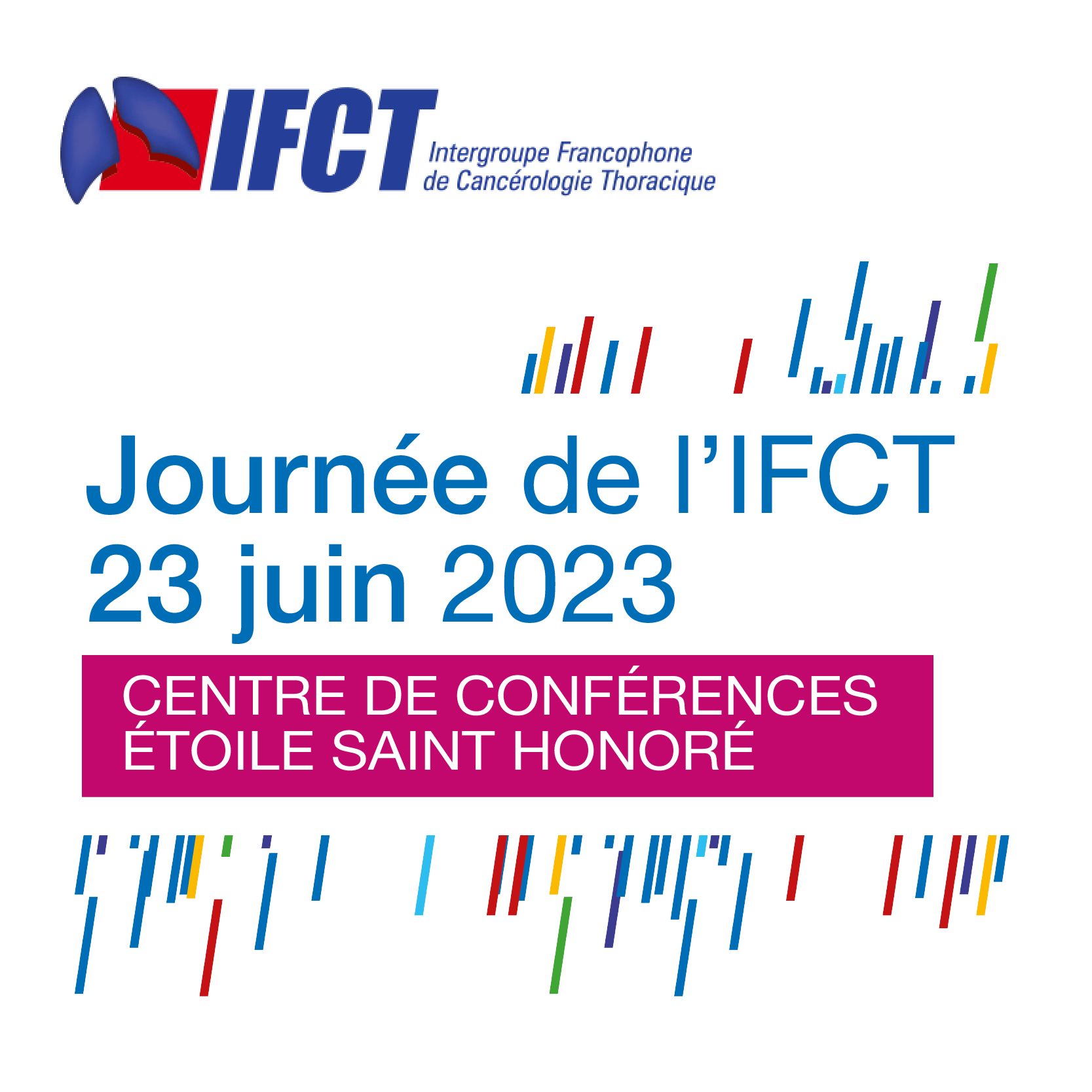 Journée de l’Intergroupe Francophone de Cancérologie Thoracique - IFCT 2023