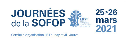 Journées de la Société Française d'Orthopédie Pédiatrique - SOFOP 2021