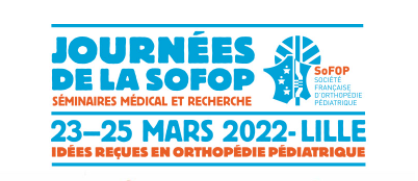 Journées de la Société Française d'Orthopédie Pédiatrique - SOFOP 2022