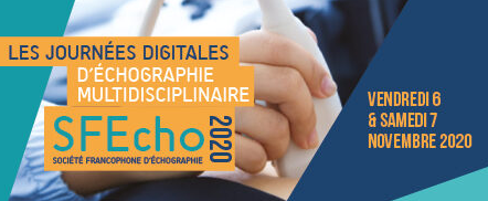 Journées Digitales d'Echographie Multidisciplinaire SFEcho 2020