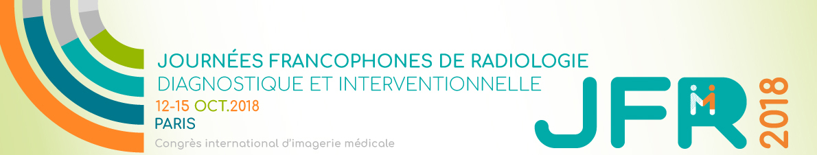 Journées Francophones de Radiologie JFR 2018