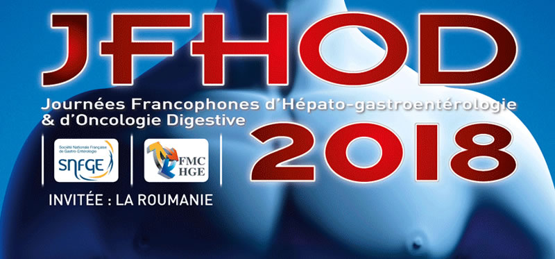 Journées Francophones d'Hépato-gastroentérologie et d'Oncologie Digestive (JFHOD) 2018