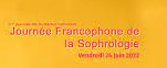 La 1ère Journée Francophone de la Sophrologie