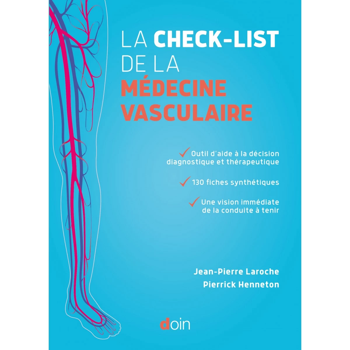 La check-list de la médecine vasculaire La check-list de la médecine vasculaire