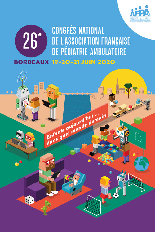 Le 26e Congrès National de l’Association Française de Pédiatrie Ambulatoire AFPA 2020