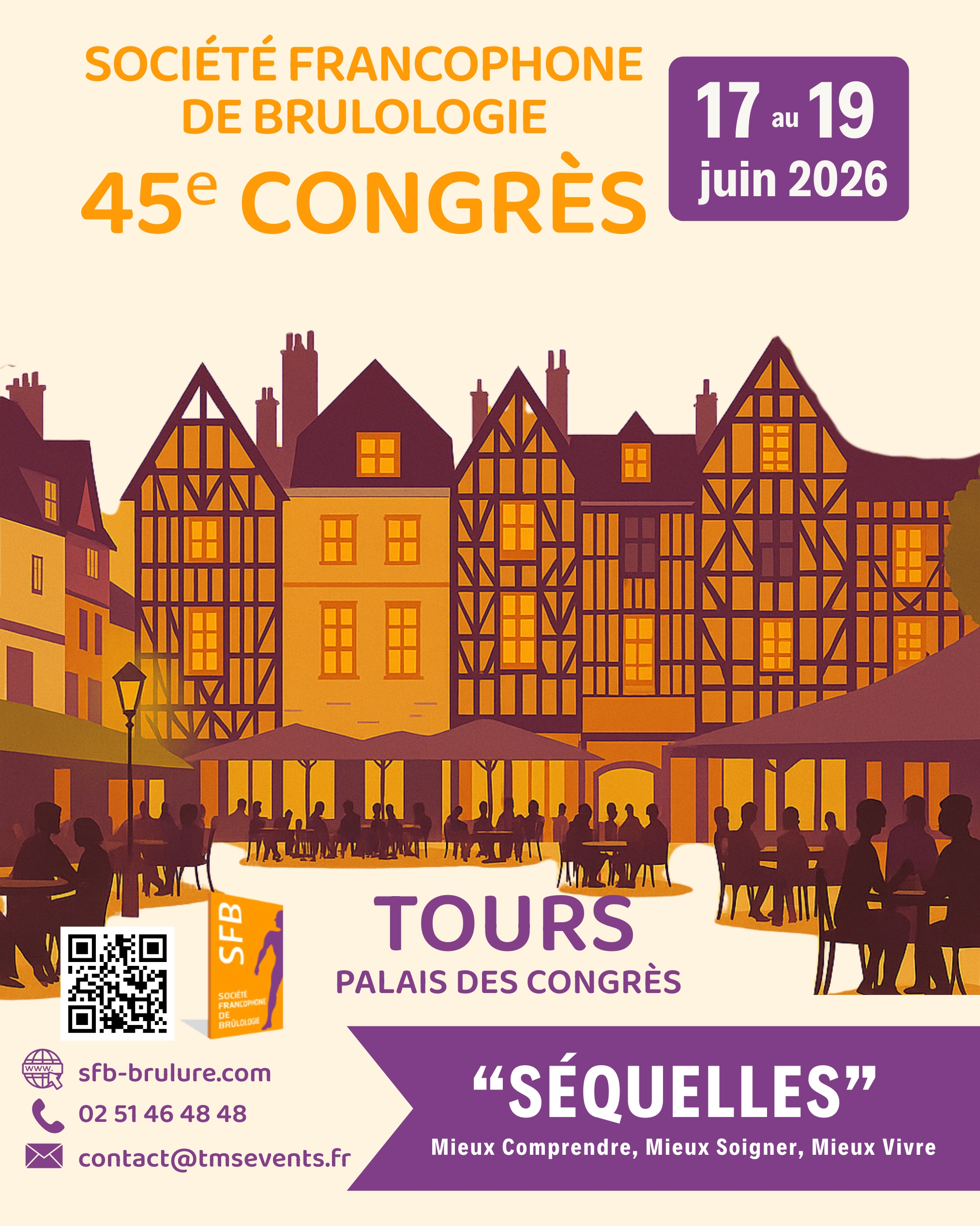 Le Congrès de la Société Francophone de Brûlologie