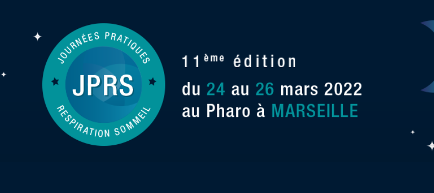 Les 11ème Journées Pratiques Respiration Sommeil JPRS 2022