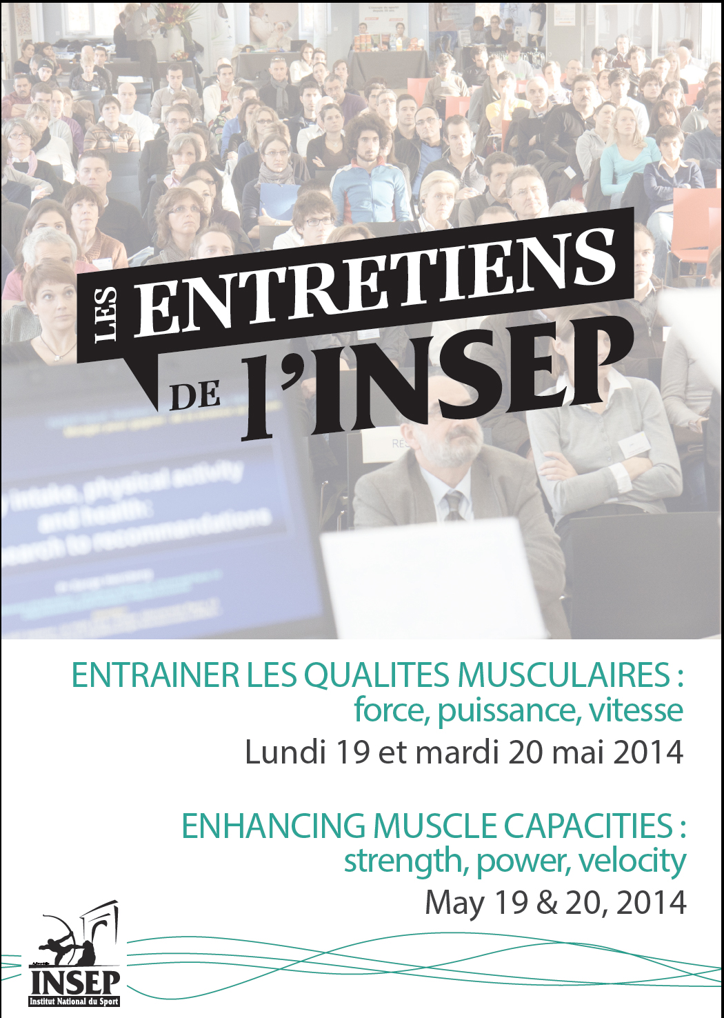 Les entretiens de l'INSEP - Entrainer les qualités musculaires : force, puissance, vitesse