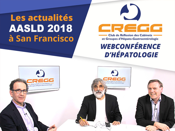 Les minutes de l'AASLD (CREGG) 2018