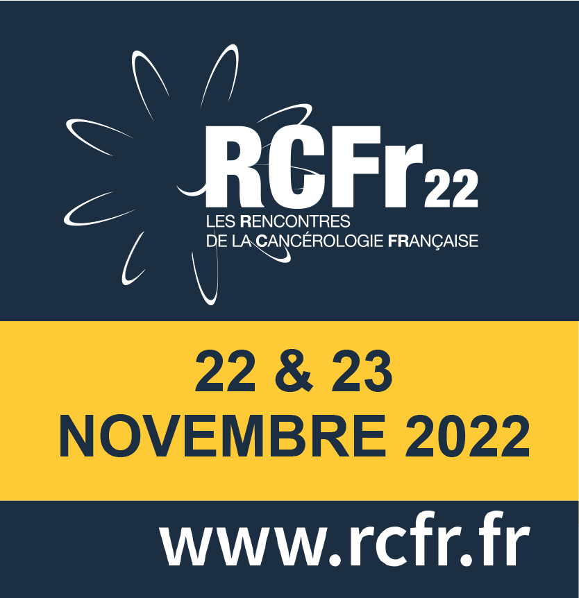 Les Rencontres de la Cancérologie Française - RCFR 2022