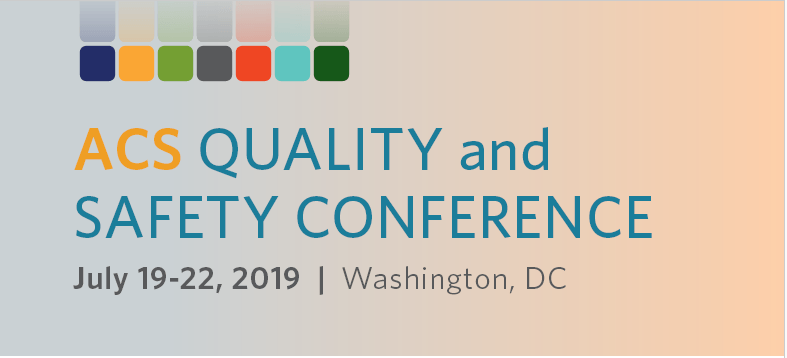 Quality and Safety Conference (ACS) 2019