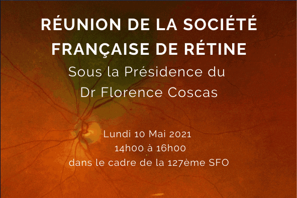 Réunion de la Société Française de Rétine - SFR 2021