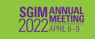 SGIM Annual Meeting 2022