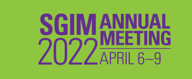 SGIM Annual Meeting 2022