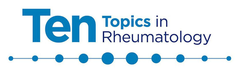 Ten Topics in Rheumatology