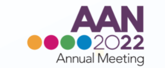 The 2022 AAN Annual Meeting