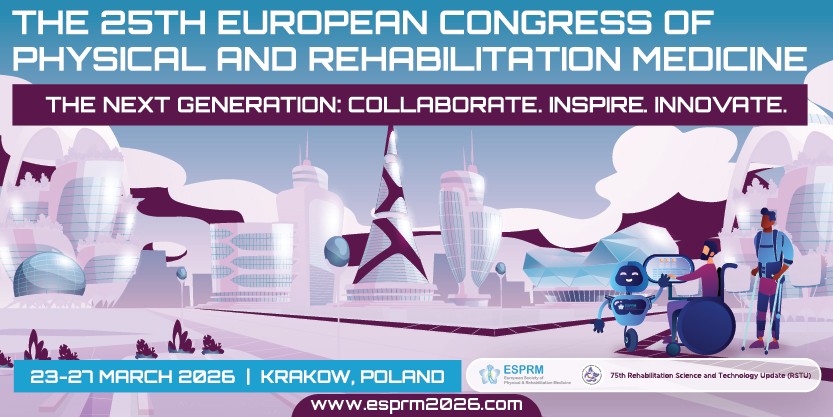 The 25th European Congress of Physical and Rehabilitation Medicine (ESPRM2026)