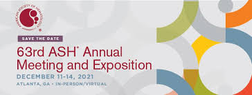 The 63rd American Society of Hematology Annual Meeting and Exposition ASH 2021