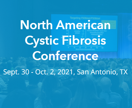 The North American Cystic Fibrosis Conference NACFC 2021