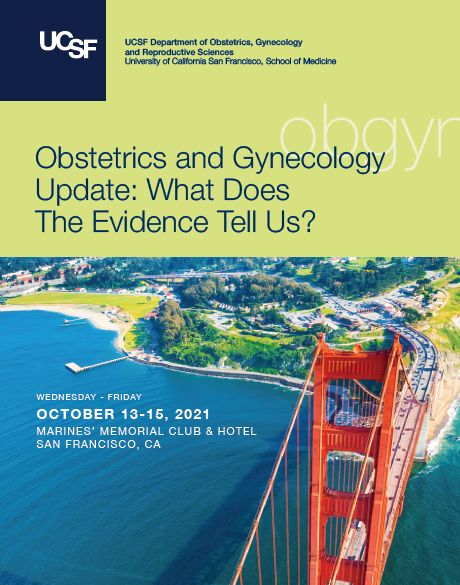 UCSF Obstetrics and Gynecology Update 2021