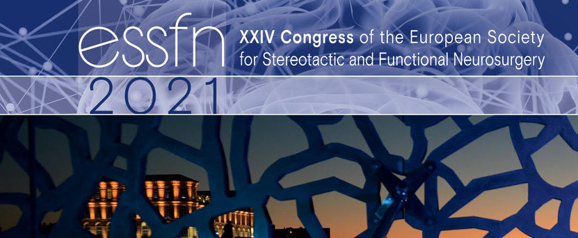 XXIV European Society for Stereotactic and Functional Neurosurgery Congress - ESSFN 2021