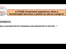 A COVID-19 personal experience: when a hematologist becomes a patient as well as caregiver A COVID-19 personal experience: when a hematologist becomes a patient as well as caregiver