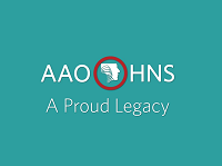 AAO-HNS - A Proud Legacy, A Future of Innovation AAO-HNS - A Proud Legacy, A Future of Innovation