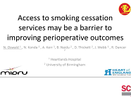 Access to smoking cessation services may be a barrier to improving perioperative outcomes Access to smoking cessation services may be a barrier to improving perioperative outcomes
