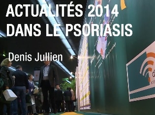Actualités 2014 dans le psoiasis