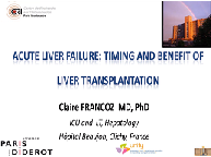 Acute liver failure partie4-Timing and benefit of liver transplantation