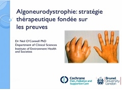 Algoneurodystrophie : stratégie thérapeutique fondée sur les preuves - Français Algoneurodystrophie : stratégie thérapeutique fondée sur les preuves - Français