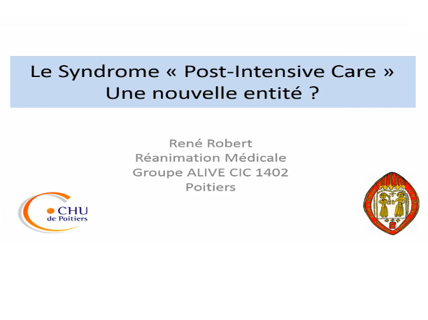 Améliorer le devenir des patients après la réanimation Améliorer le devenir des patients après la réanimation