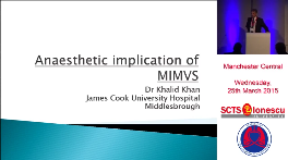 Anaesthetic implications of mini-mitral surgery