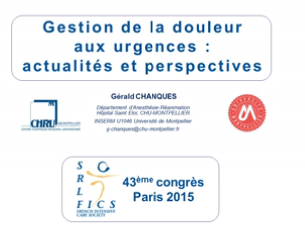 Analgésie et sédation aux urgences - Gestion de la douleur aux urgences actualités et perspectives - 2015