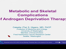 Androgen Deprivation for Prostate Cancer: When and How, the Good and the Bad 2 Androgen Deprivation for Prostate Cancer: When and How, the Good and the Bad 2