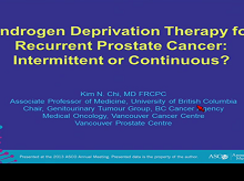 Androgen Deprivation for Prostate Cancer: When and How, the Good and the Bad 3 Androgen Deprivation for Prostate Cancer: When and How, the Good and the Bad 3