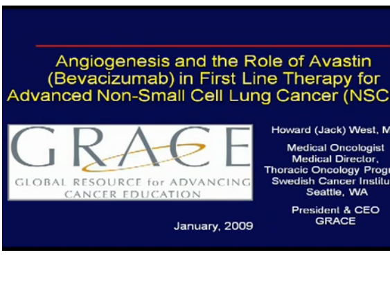 Angiogenesis and the Role of Avastin (Bevacizumab) in First Line Therapy for Advanced NSCLC