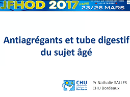Anti-agrégants et tube digestif du sujet âgé