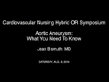 Aortic Aneurysm: What You Need To Know