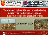 Aortic arch during acute type A dissection repair? The role of frozen elephant trunk Aortic arch during acute type A dissection repair? The role of frozen elephant trunk