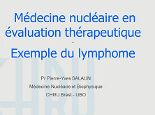Applications cliniques 1 - L'évaluation thérapeutique précoce et en fin de traitement Applications cliniques 1 - L'évaluation thérapeutique précoce et en fin de traitement