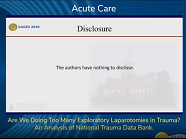 Are We Doing Too Many Exploratory Laparotomies in Trauma? An Analysis of National Trauma Data Bank Are We Doing Too Many Exploratory Laparotomies in Trauma? An Analysis of National Trauma Data Bank