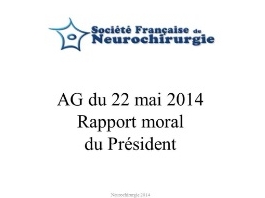 ASSEMBLEE GENERALE de la SFNC - Rapport moral du Président